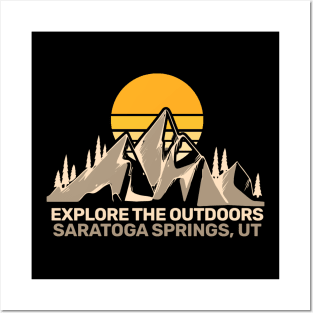 Saratoga Springs Utah - Explore The Outdoors Posters and Art